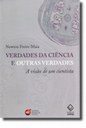 Freire-Maia discute as verdades da ciência e outras verdades