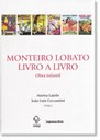 Pesquisadores analisam obras infantis de Monteiro Lobato