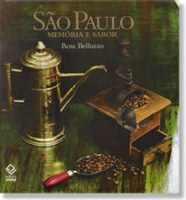 As origens e os sabores tradicionais da culinária paulista