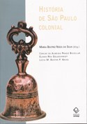 Livro desvenda a história não contada da São Paulo colonial