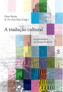 Burke e Hsia analisam a importância da tradução de obras na história da Europa Moderna