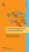 Os avanços da biologia e da genética molecular ao alcance do grande público