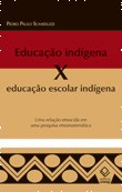 Obra discute o ensino de matemática entre os índios do Alto Xingu