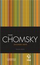 Em nova edição de clássico científico, Chomsky discute a biolinguística