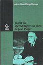 Pesquisador reflete sobre a noção de aprendizagem na obra de Jean Piaget