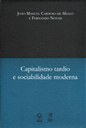 Do otimismo à desilusão: clássico do pensamento econômico discute as transformações econômicas no Brasil