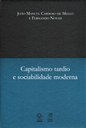 Do otimismo à desilusão: clássico do pensamento econômico discute as transformações econômicas no Brasil