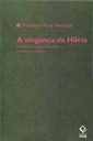 A vingança da Hileia