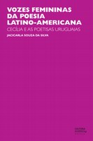 Estudo sobre Cecília Meireles resgata expressão lírica feminina na América Latina