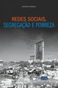 Redes sociais, segregação e pobreza em São Paulo