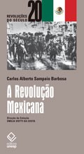 A revolução mexicana A revolução mexicana