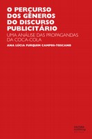 Estudo revela o poder do discurso publicitário no sucesso da Coca-Cola