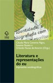 Pesquisadores discutem a construção do sujeito na literatura autobiográfica