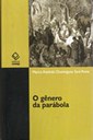 Rastreamento da parábola como gênero literário evidencia suas funções didáticas e retóricas 