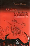 Pesquisador vai da mitologia do diabo à Marx para explicar as relações do campesinato sul-americano com a implantação do capitalismo