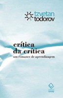 Todorov traça panorama da crítica no século XX e propõe modelo dialógico