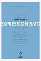 Debate sobre expressionismo ganha nova edição com textos extras