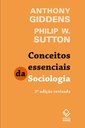 'Conceitos essenciais da Sociologia', de Giddens e Sutton, ganha segunda edição revisada