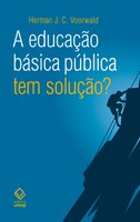 Ex-secretário da Educação de São Paulo projeta futuro da educação básica pública