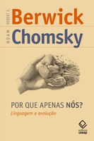 Chomsky e Berwick investigam as especificidades da evolução da linguagem