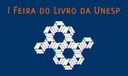 I Feira do Livro da Unesp reúne grandes editoras com desconto de 50% e entrada gratuita do público