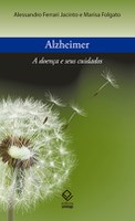 Alessandro Ferrari Jacinto e Marisa Folgato lançam 'Alzheimer' na Livraria Martins Fontes