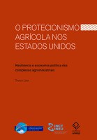 Políticas protecionistas dos EUA submetem-se a interesses de monopólios, defende pesquisador sobre aquele país