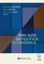 Coletânea reúne análises sobre a política econômica brasileira recente