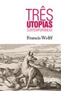 Filósofo francês propõe nova utopia para o mundo contemporâneo