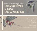 Cultura Acadêmica lança coleção Memória Atlântica para download gratuito