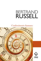 Bertrand Russell mergulha nos conceitos do conhecimento humano