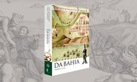 Clássico sobre a história da Bahia ganha edição comemorativa