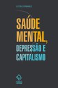 Sociólogo aborda crescimento dos casos de depressão à luz do neoliberalismo