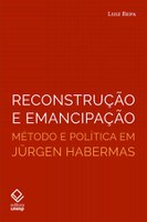 Luiz Repa investiga o significado do conceito de reconstrução em Jürgen Habermas