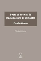 Escritos de Galeno sobre prática médica e filosofia recebem edição grego-português