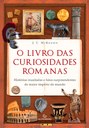 Professor de latim reúne trechos curiosos de cartas e documentos da Roma Antiga