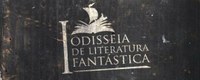 Gutenberg lança dois títulos na 1ª Odisseia de Literatura Fantástica em Porto Alegre