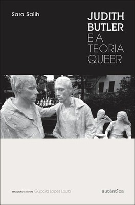 Judith Butler e a Teoria Queer