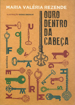 ouro dentro cabeça