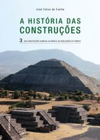 Autêntica lança terceiro volume de 'A História das Construções'