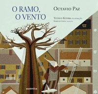 Poemas de Octavio Paz convidam o leitor a pensar no valor do efêmero