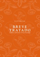 Breve tratado de Espinosa ganha tradução inédita no Brasil