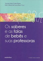 Educadoras fundamentam prática pedagógica com bebês e crianças pequenas