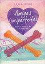 Escritora Leila Rego bate-papo com leitores e autografa romance 'Amigas (im)perfeitas' no Rio de Janeiro