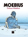 Novo álbum da Coleção Moebius reúne HQs, cartuns e ilustrações fantásticas
