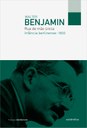 Textos de Walter Benjamin revelam  transformações fundamentais na obra do filósofo