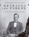 Altamir José de Barros e Robinson Damasceno dos Reis lançam em Itabira 'Retratos na parede'