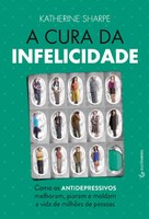 Livro investigativo discute como é viver com antidepressivos