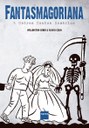 Álbum reúne HQs de terror criadas por Wellington Srbek e Flavio Colin