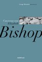 Livro inédito no país apresenta coletânea de entrevistas com Elizabeth Bishop